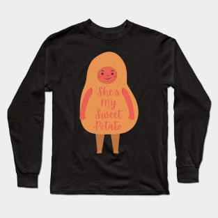 She's My Sweet Potato Shirt I YAM Matching Couple's Long Sleeve T-Shirt